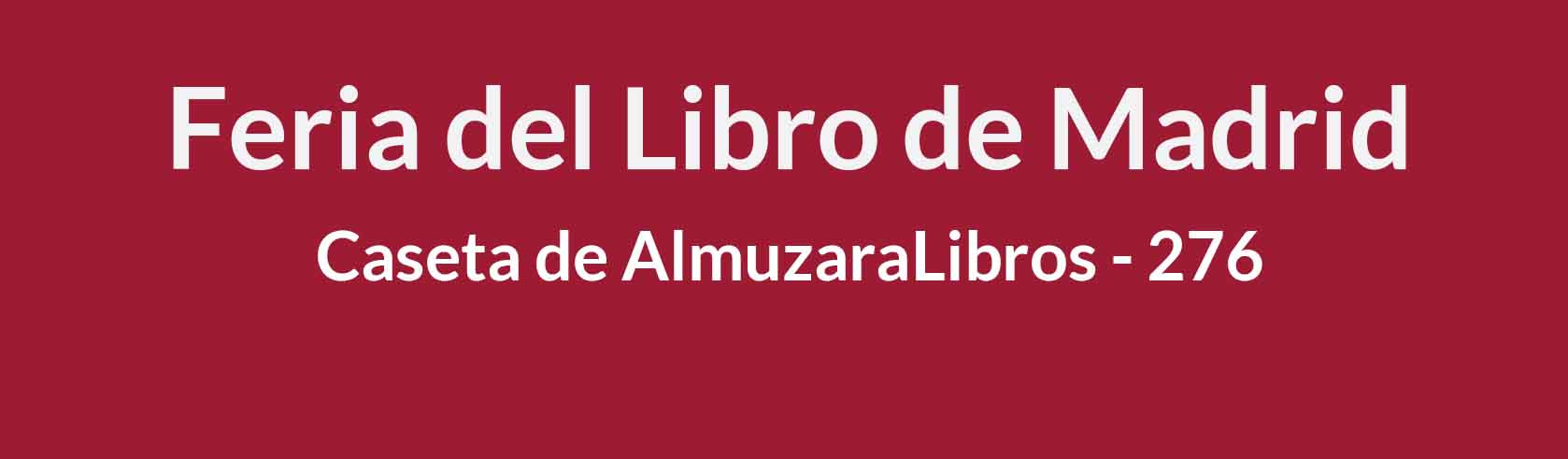 Ven a visitarnos a la Feria del Libro de Madrid