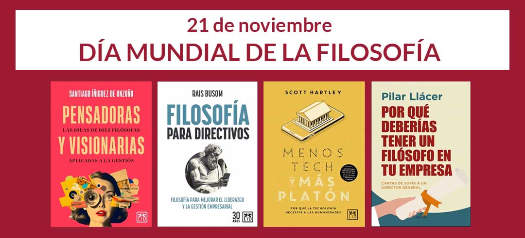 21 de noviembre, Día Mundial de la Filosofía - Lecturas recomendadas
