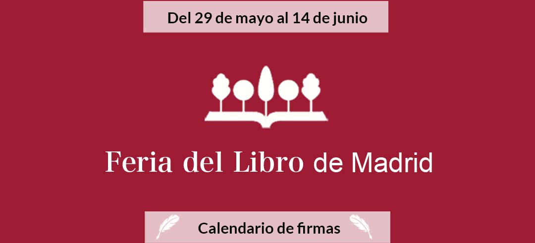 Ven a visitarnos en la Feria del Libro de Madrid