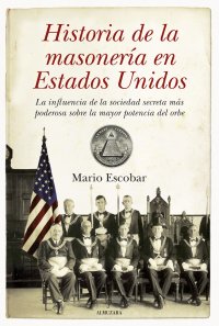 Historia de la Masonería en Estados Unidos