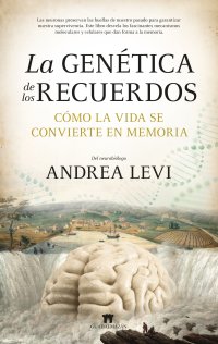 La genética de los recuerdos