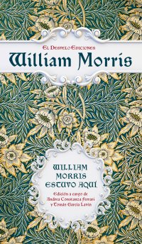 William Morris estuvo aquí