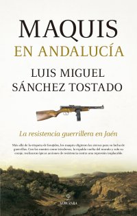 Maquis en Andalucía