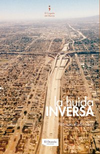 La huida inversa