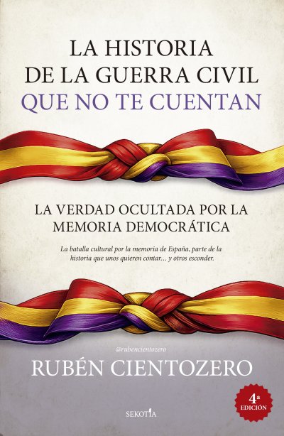 La historia de la Guerra Civil que no te cuentan