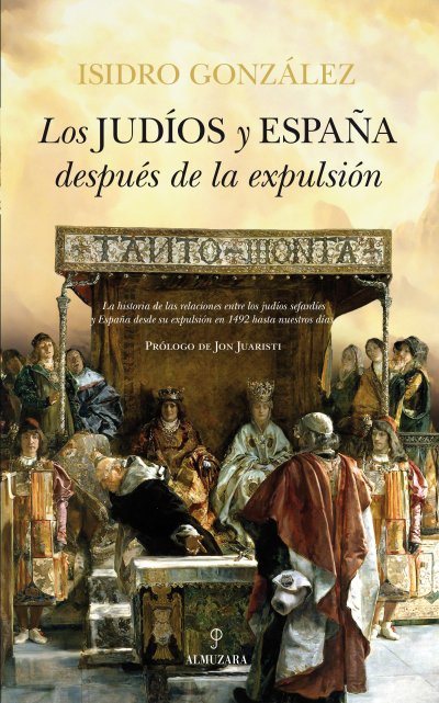 Un trabajo de investigación, de más de treinta años, sobre los cincos siglos de relación entre los judíos y España
