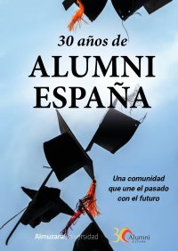 Treinta años de Alumni España