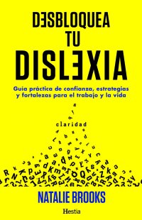 Desbloquea tu dislexia