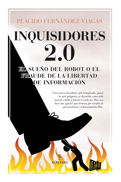 Los medios de comunicación: Los nuevos inquisidores del siglo XXI