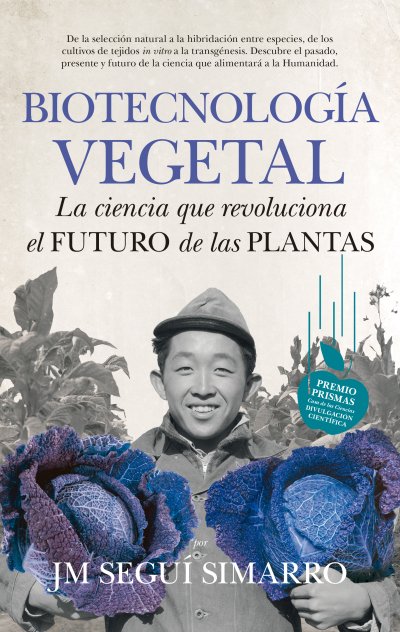 Nobeles en defensa de la biotecnología vegetal