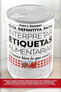 Guía definitiva para interpretar las etiquetas de los alimentos