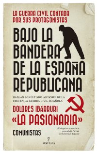Bajo la bandera de la España republicana