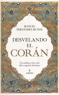 Desvelando el Corán