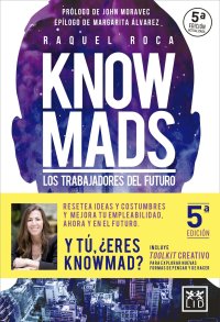 Knowmads: Los trabajadores del futuro