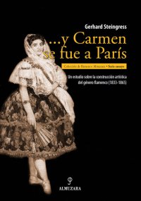 ...y Carmen se fue a París