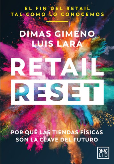 El mundo digital no enterrará a las tiendas físicas, las tiendas físicas son la clave del futuro