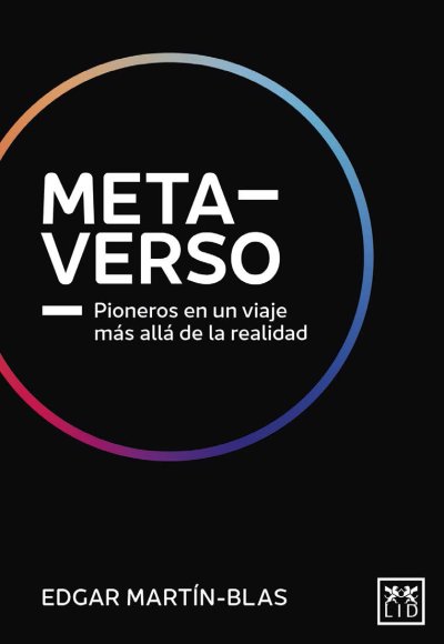 El metaverso deriva del sueño de la gente de entrar en el contenido