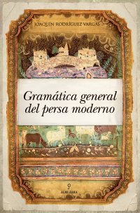 Gramática general del persa moderno