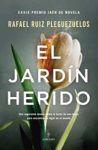 El jardín herido