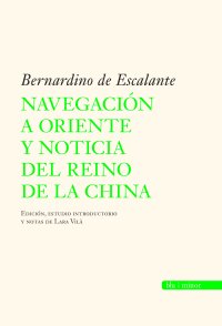Navegación a Oriente y noticia del reino de la China