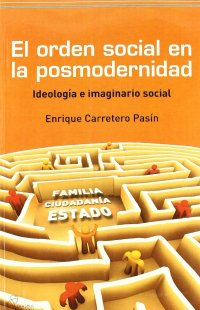 El orden social en la posmodernidad