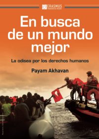 En busca de un mundo mejor