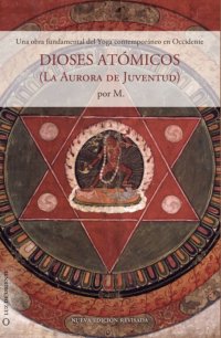 Dioses Atómicos